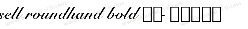 sell roundhand bold字体字体转换
